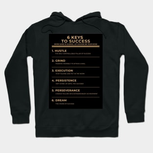 6 Keys To Succes Hoodie